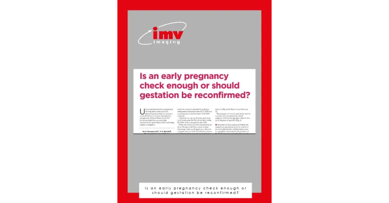 Article: Is an early pregnancy check enough or should gestation be reconfirmed?